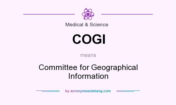 What does COGI mean? It stands for Committee for Geographical Information
