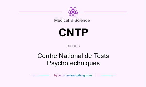 What does CNTP mean? It stands for Centre National de Tests Psychotechniques