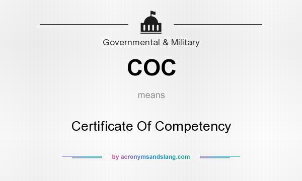 What does COC mean? It stands for Certificate Of Competency