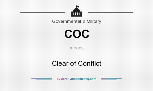 What does COC mean? It stands for Clear of Conflict