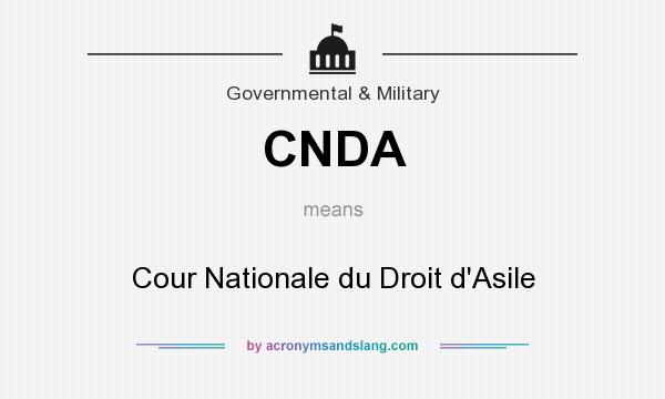 What does CNDA mean? It stands for Cour Nationale du Droit d`Asile