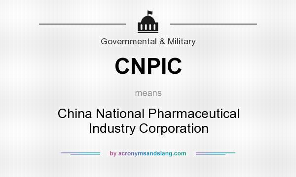 What does CNPIC mean? It stands for China National Pharmaceutical Industry Corporation