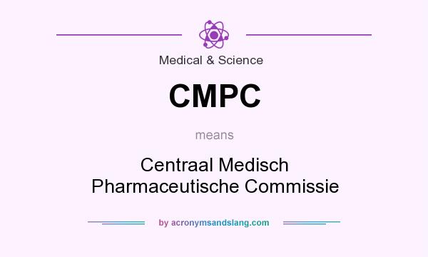 What does CMPC mean? It stands for Centraal Medisch Pharmaceutische Commissie