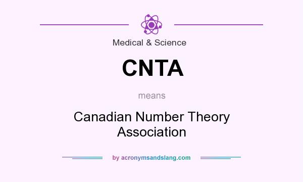 What does CNTA mean? It stands for Canadian Number Theory Association