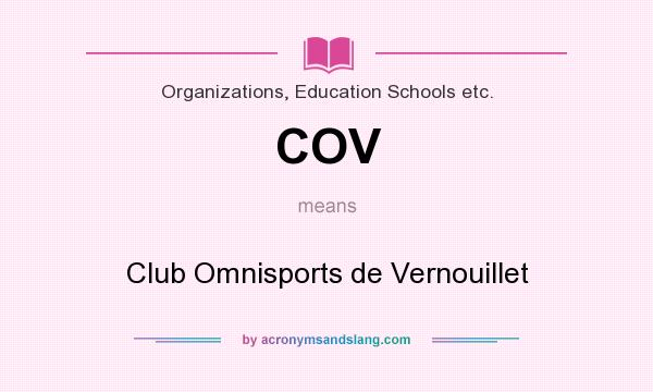 What does COV mean? It stands for Club Omnisports de Vernouillet