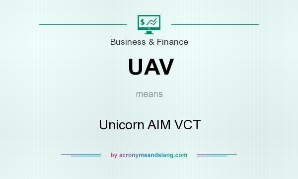 What does UAV mean? It stands for Unicorn AIM VCT