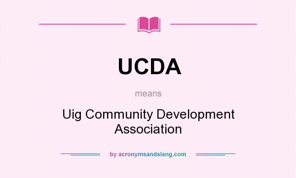 What does UCDA mean? It stands for Uig Community Development Association