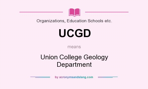 What does UCGD mean? It stands for Union College Geology Department