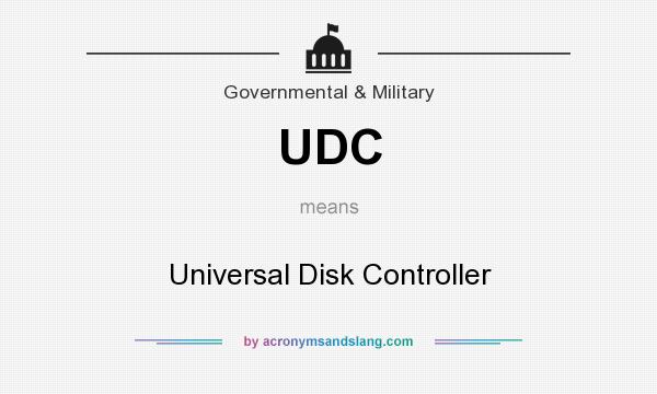 What does UDC mean? It stands for Universal Disk Controller