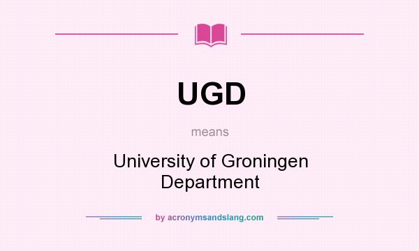 What does UGD mean? It stands for University of Groningen Department