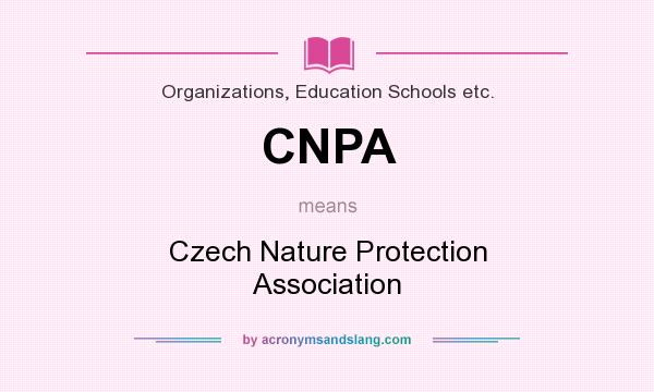What does CNPA mean? It stands for Czech Nature Protection Association