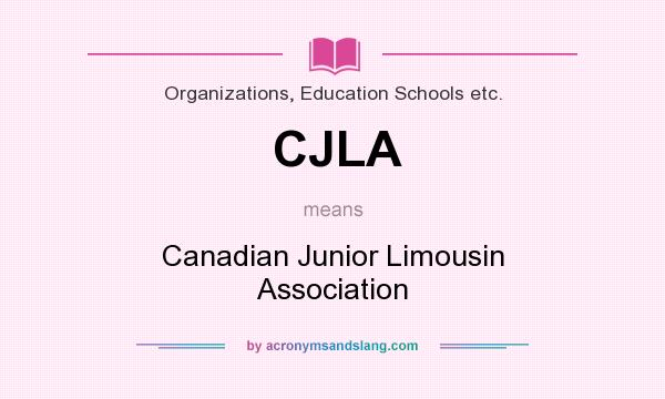 What does CJLA mean? It stands for Canadian Junior Limousin Association