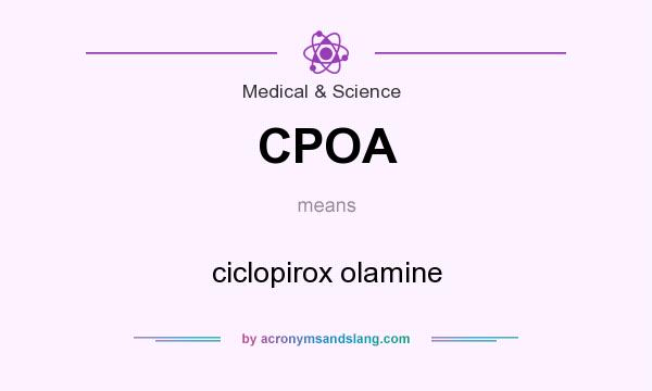 What does CPOA mean? It stands for ciclopirox olamine