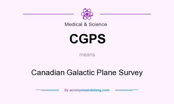 What does CGPS mean? It stands for Canadian Galactic Plane Survey