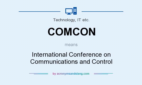 What does COMCON mean? It stands for International Conference on Communications and Control