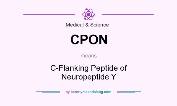 What does CPON mean? It stands for C-Flanking Peptide of Neuropeptide Y