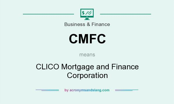 What does CMFC mean? It stands for CLICO Mortgage and Finance Corporation