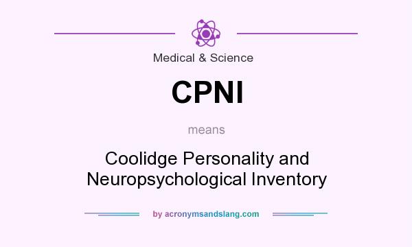What does CPNI mean? It stands for Coolidge Personality and Neuropsychological Inventory