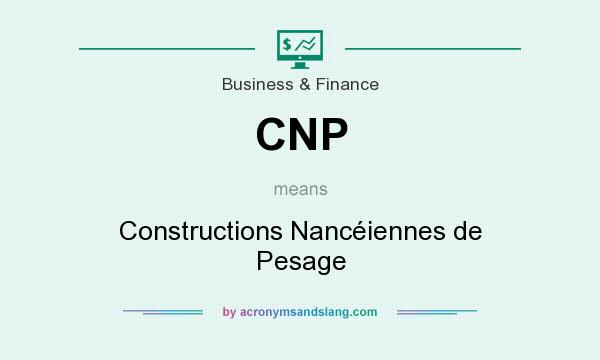 What does CNP mean? It stands for Constructions Nancéiennes de Pesage