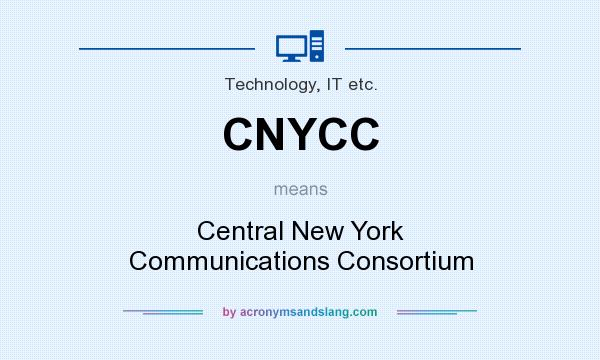 What does CNYCC mean? It stands for Central New York Communications Consortium