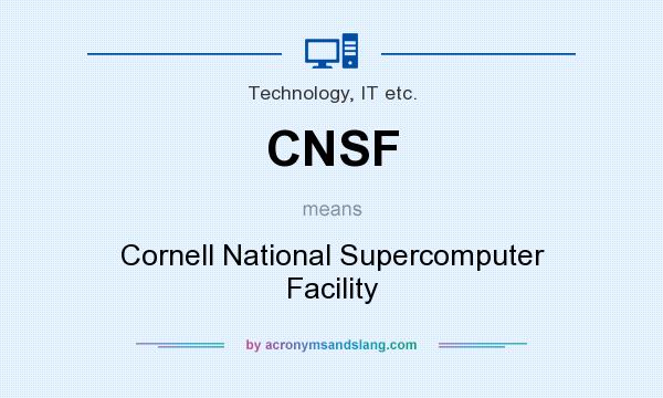 What does CNSF mean? It stands for Cornell National Supercomputer Facility