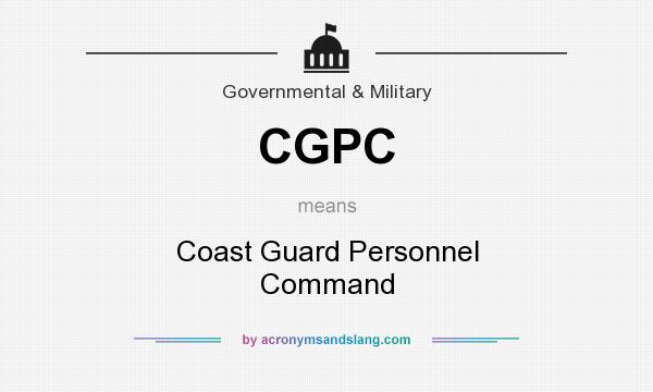 What does CGPC mean? It stands for Coast Guard Personnel Command