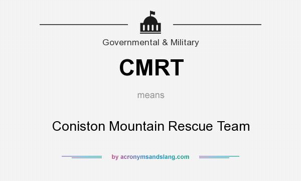 What does CMRT mean? It stands for Coniston Mountain Rescue Team