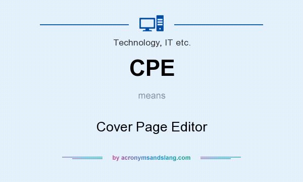 What does CPE mean? It stands for Cover Page Editor