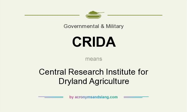 What does CRIDA mean? It stands for Central Research Institute for Dryland Agriculture