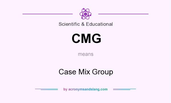 What does CMG mean? It stands for Case Mix Group