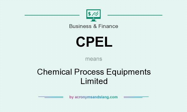 What does CPEL mean? It stands for Chemical Process Equipments Limited
