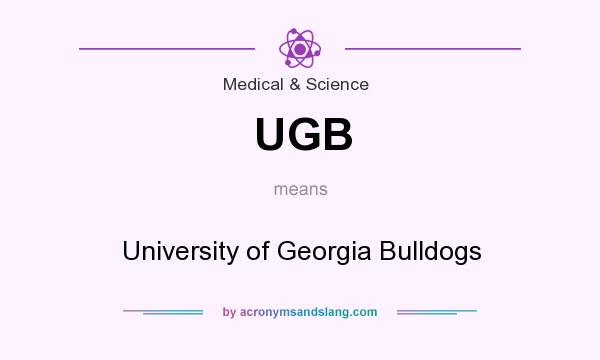 What does UGB mean? It stands for University of Georgia Bulldogs