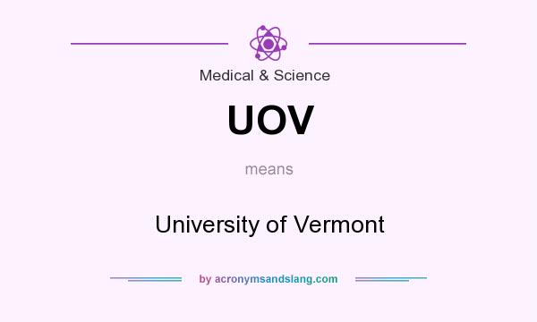 What does UOV mean? It stands for University of Vermont