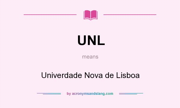 What does UNL mean? It stands for Univerdade Nova de Lisboa