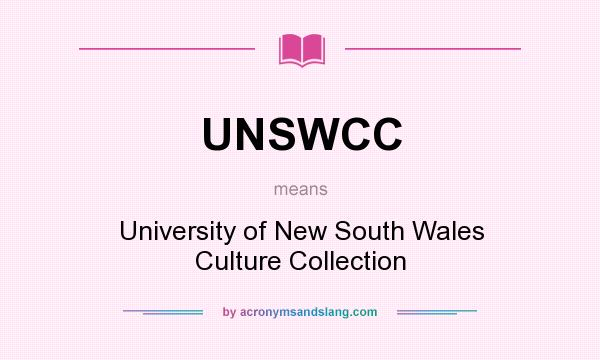 What does UNSWCC mean? It stands for University of New South Wales Culture Collection