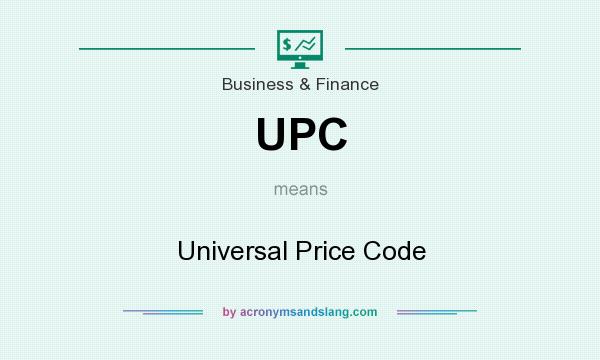 What does UPC mean? It stands for Universal Price Code