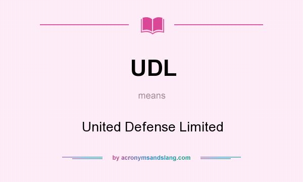 What does UDL mean? It stands for United Defense Limited