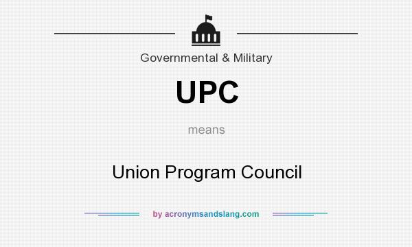 What does UPC mean? It stands for Union Program Council
