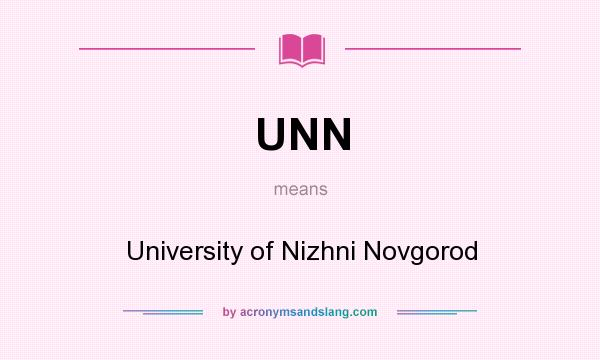 What does UNN mean? It stands for University of Nizhni Novgorod