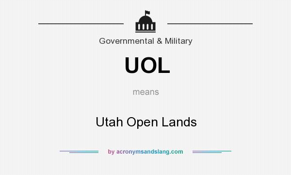 What does UOL mean? It stands for Utah Open Lands