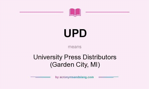 What does UPD mean? It stands for University Press Distributors (Garden City, MI)