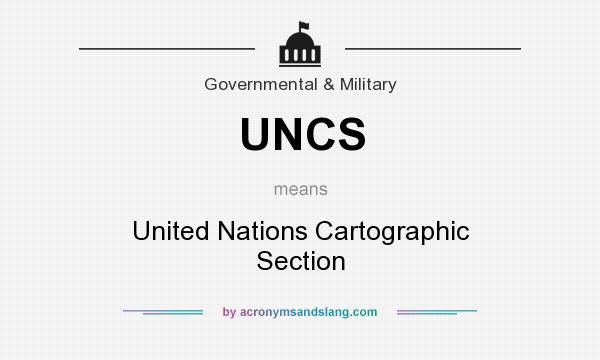 What does UNCS mean? It stands for United Nations Cartographic Section