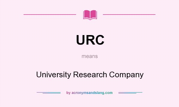 What does URC mean? It stands for University Research Company