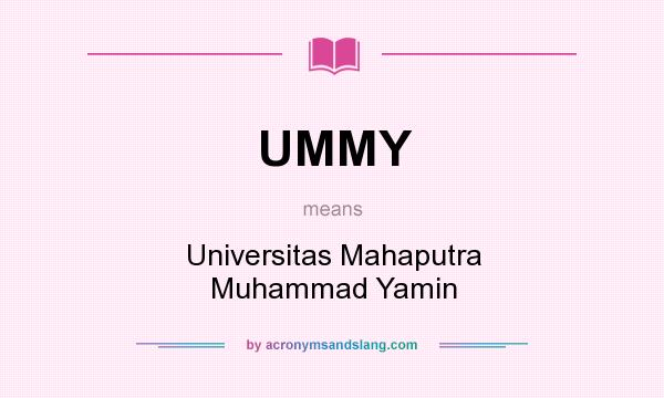 What does UMMY mean? It stands for Universitas Mahaputra Muhammad Yamin