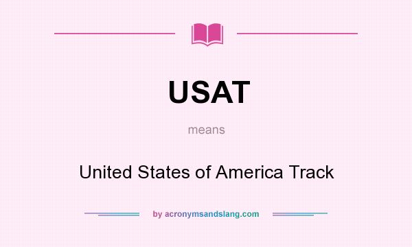 What does USAT mean? It stands for United States of America Track