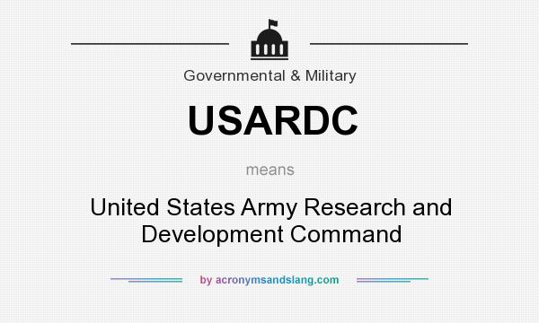 What does USARDC mean? It stands for United States Army Research and Development Command
