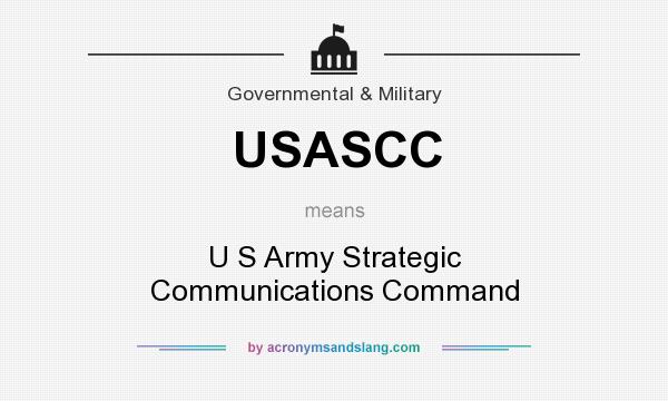 What does USASCC mean? It stands for U S Army Strategic Communications Command