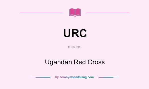 What does URC mean? It stands for Ugandan Red Cross