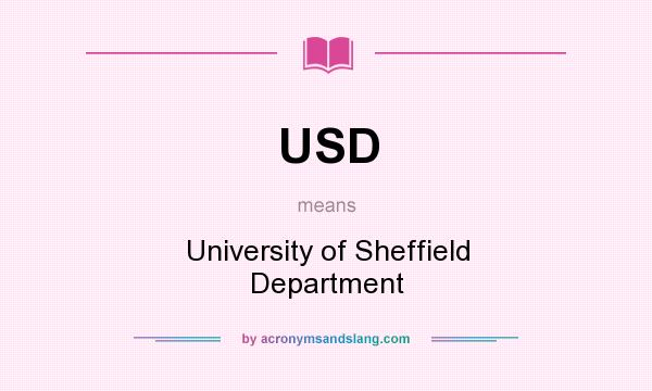 What does USD mean? It stands for University of Sheffield Department