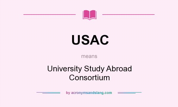 What does USAC mean? It stands for University Study Abroad Consortium